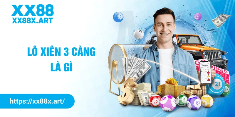lô xiên 3 càng là gì