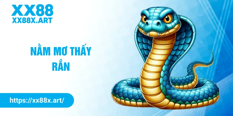 nằm mơ thấy rắn