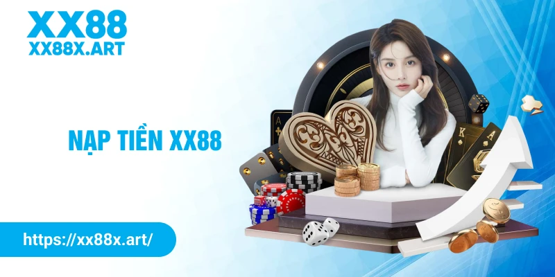 nạp tiền xx88